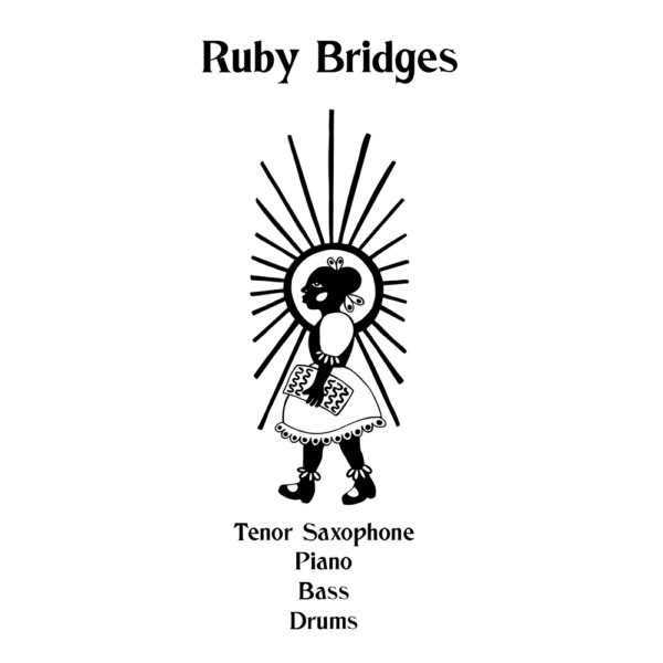Ruby Bridges - Tenor Saxophone Combo